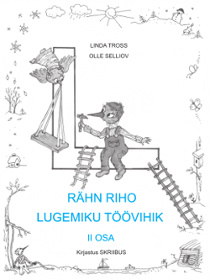 Rähn Riho lugemiku töövihik 1. klassile Rähn Riho lugemiku töövihik 1. klassile